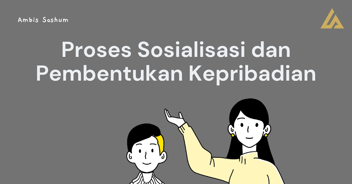 Detail Gambar Proses Sosialisasi Di Sekolah Nomer 55