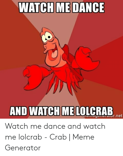 Detail Dancing Crab Meme Generator Nomer 51