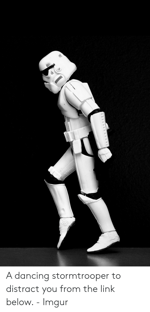 Detail Dancing Stormtrooper Meme Nomer 41