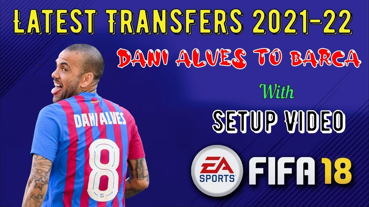 Detail Dani Alves Fifa 18 Nomer 16