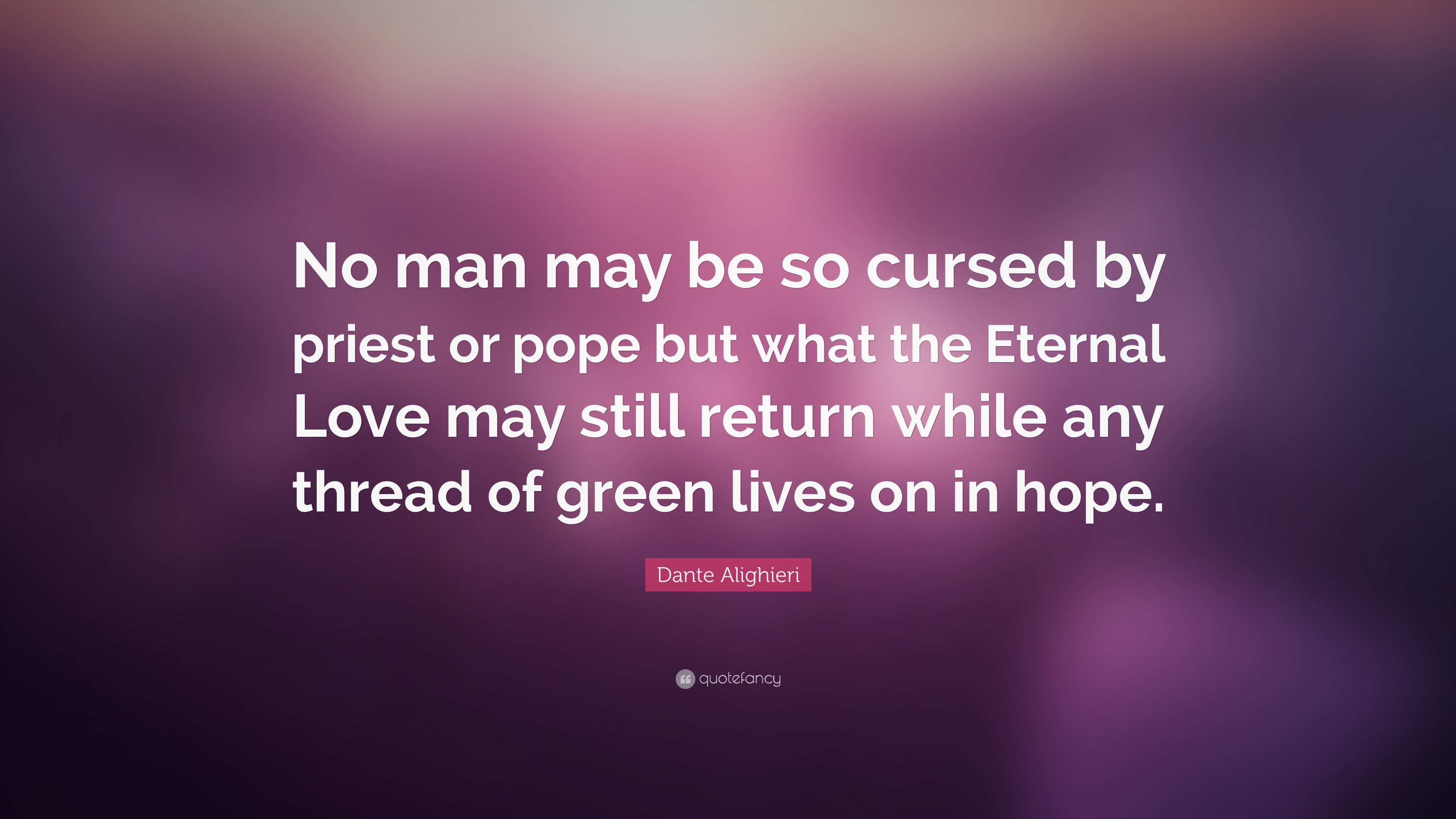Detail Dante Alighieri Quotes About Love Nomer 47