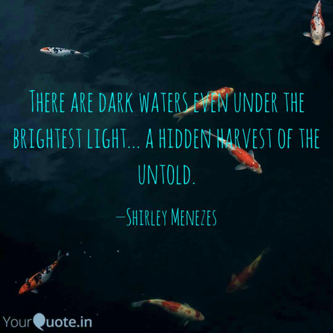 Detail Dark Water Quotes Nomer 29