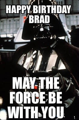 Detail Darth Vader Happy Birthday Meme Nomer 20