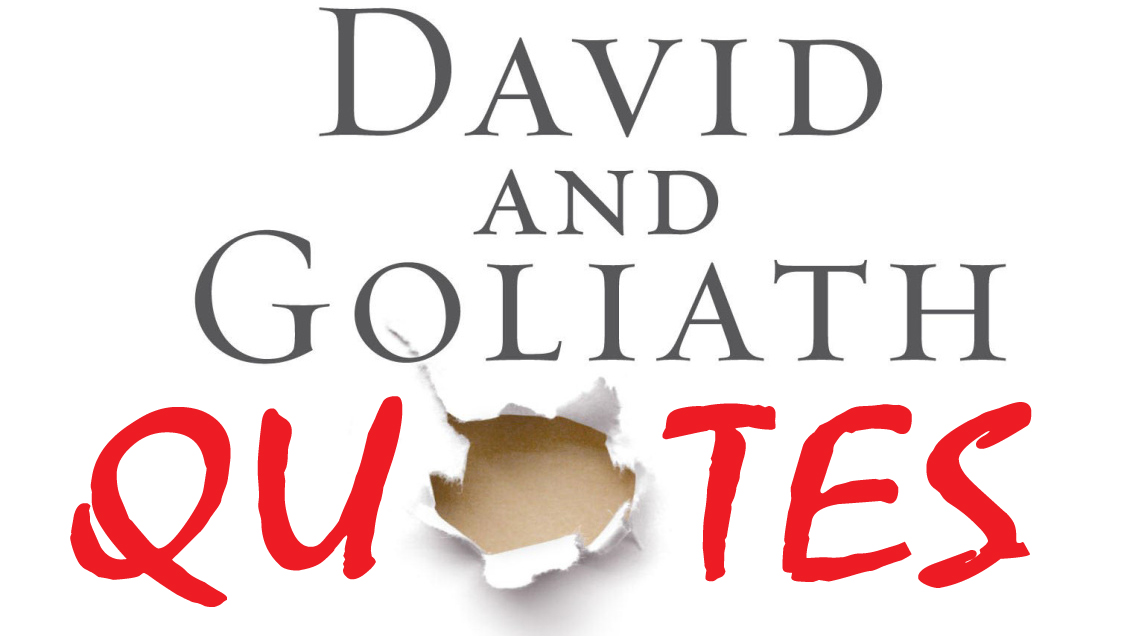 Detail David And Goliath Quotes Nomer 51
