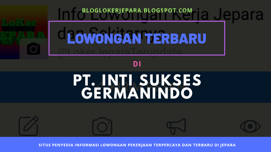 Detail Gambar Pt Inti Suksees Garmindo Nomer 25