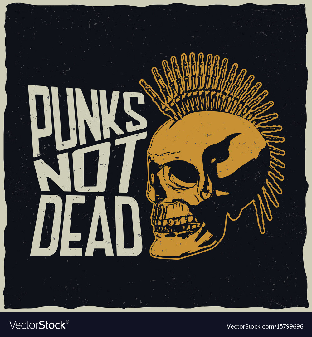 Detail Gambar Punk Not Dead Nomer 45