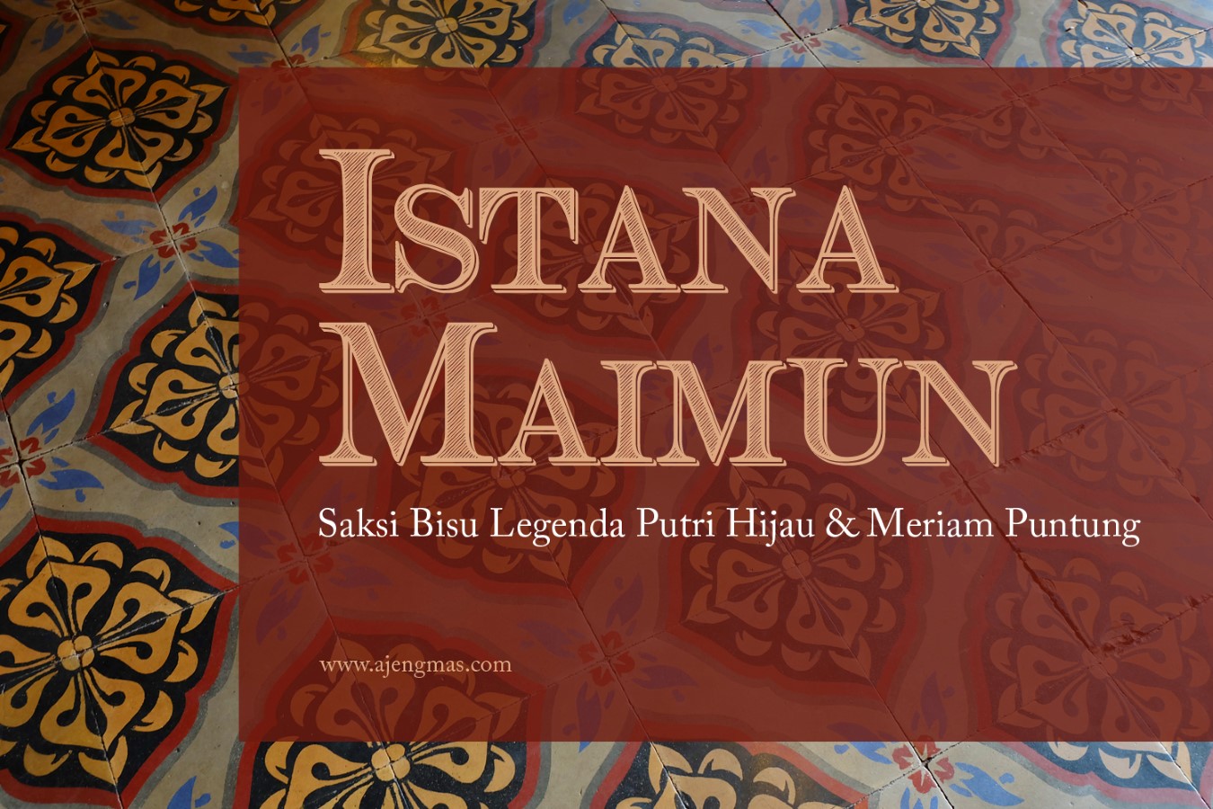 Detail Gambar Putri Hijau Istana Maimun Nomer 34