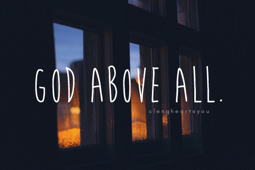 Detail Gambar Quotes Tumblr Quotes God Is Above All Thing Nomer 2