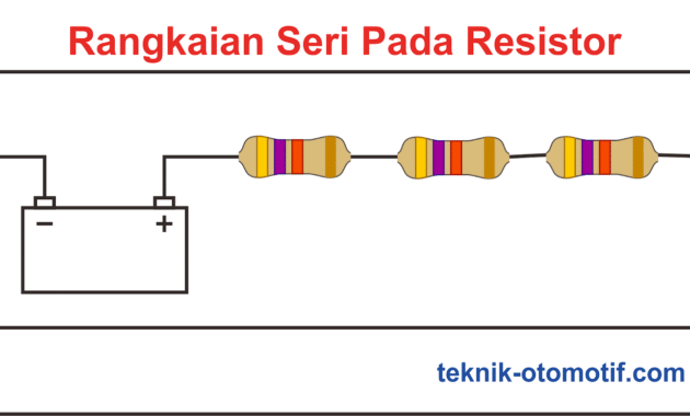 Detail Gambar Rangkaian Paralel Dan Seri Nomer 55