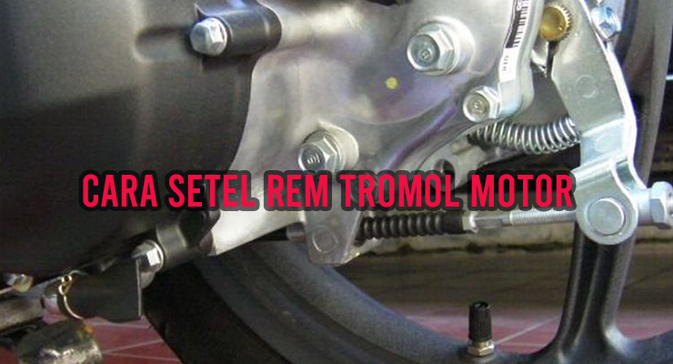 Detail Gambar Rem Tromol Motor Nomer 53