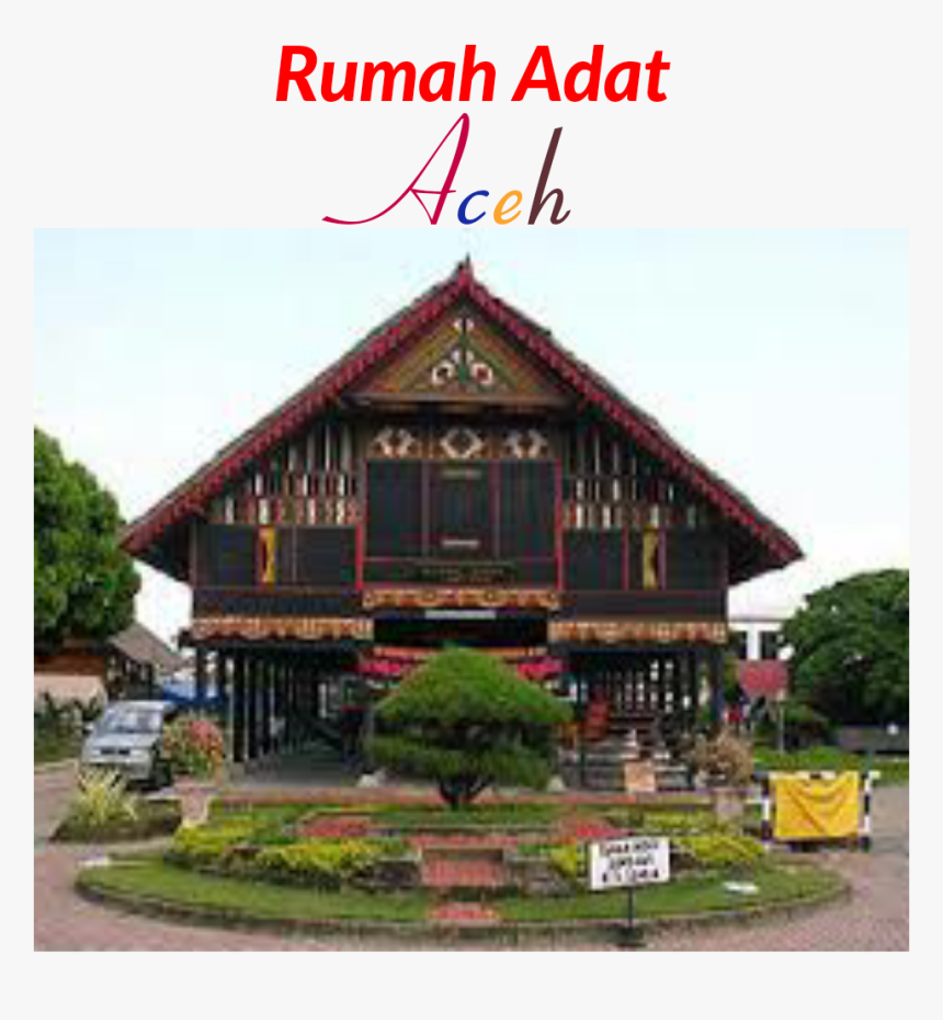 Detail Gambar Rumah Adat Dari Aceh Nomer 44