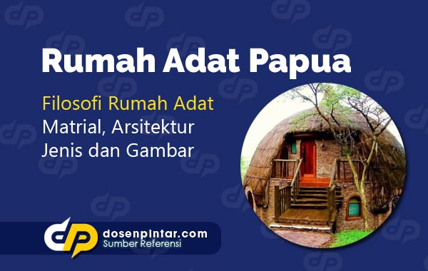 Detail Gambar Rumah Adat Papua Barat Nomer 41