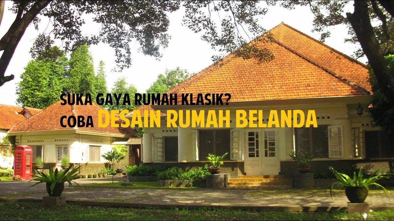 Detail Gambar Rumah Belanda Nomer 19