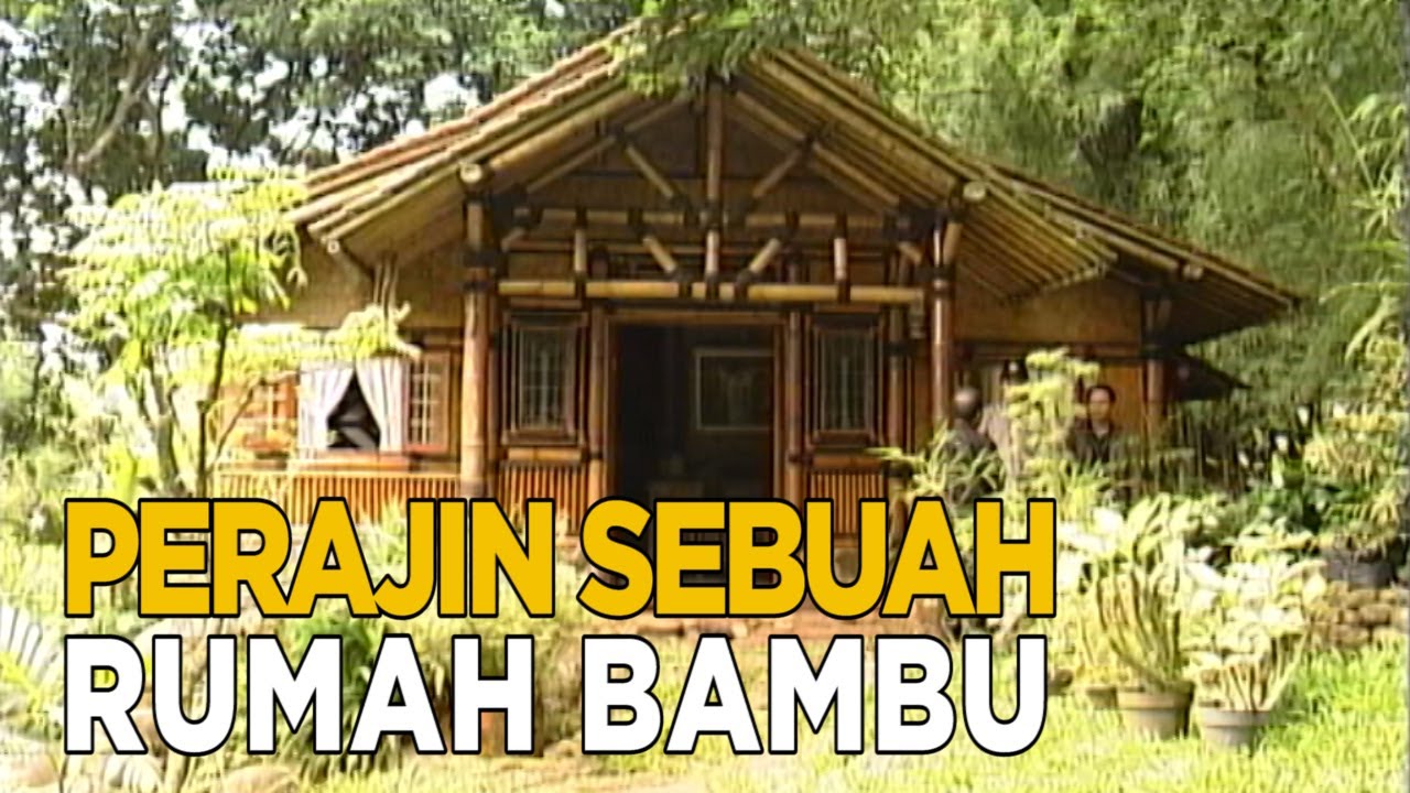 Detail Gambar Rumah Dari Bambu Nomer 9