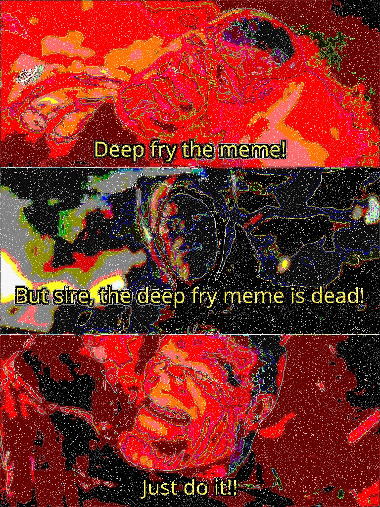 Detail Deep Fry Meme Nomer 14