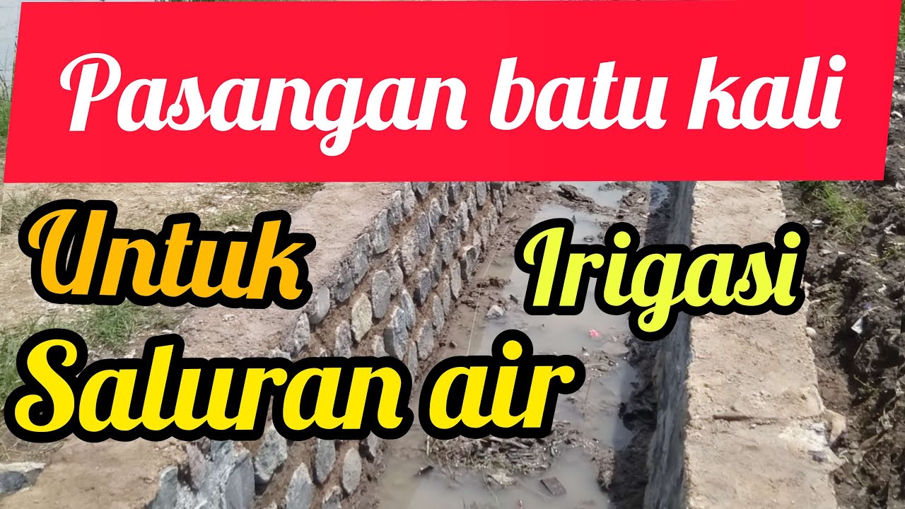 Detail Gambar Saluran Batu Kali Nomer 19