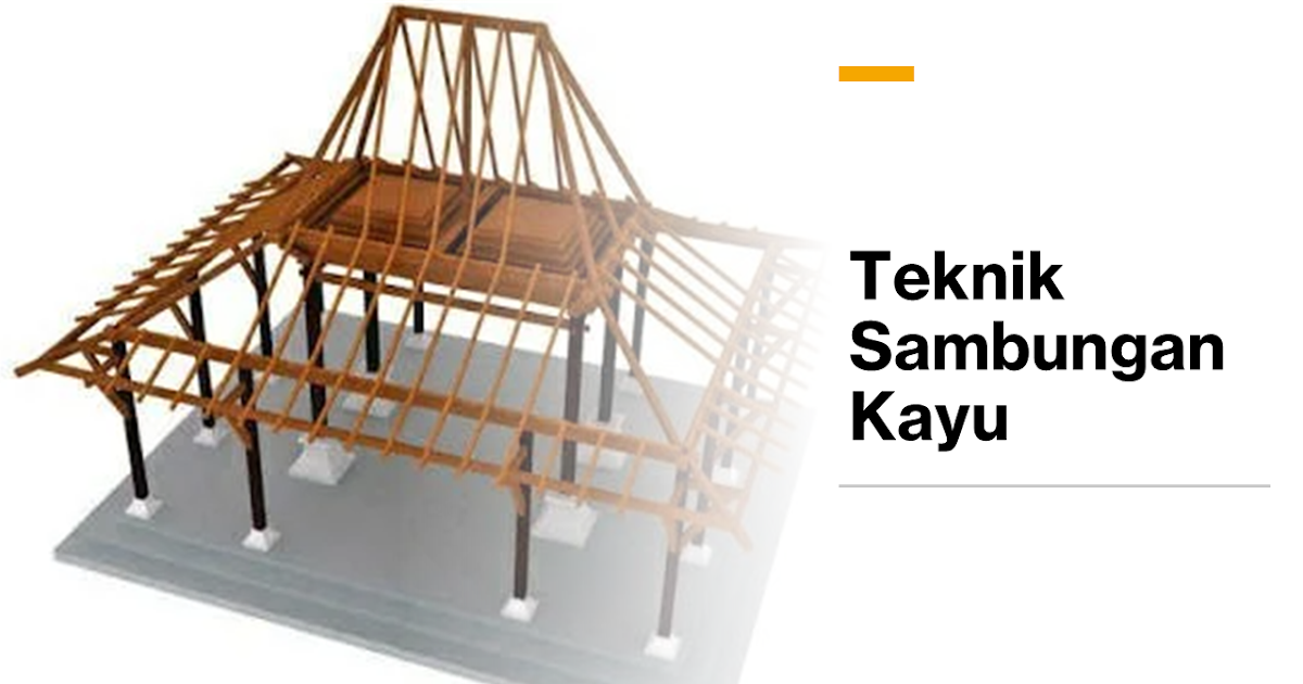 Detail Gambar Sambungan Kayu Nomer 40