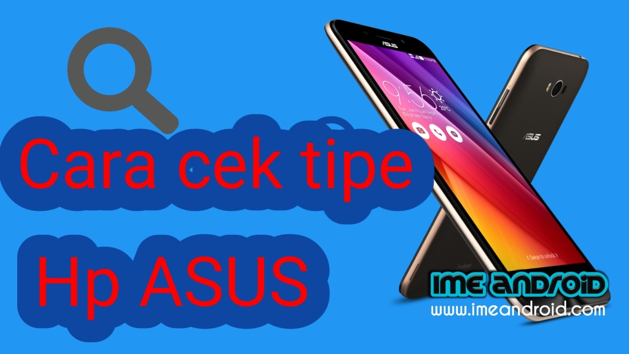 Detail Gambar Semua Jenis Hp Asus Nomer 40