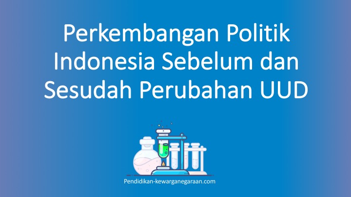 Detail Gambar Sistem Politik Indonesia Nomer 18