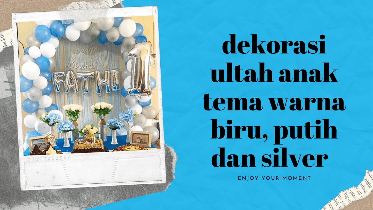 Detail Dekorasi Ulang Tahun Biru Nomer 48