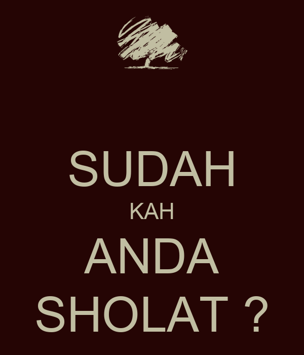 Detail Gambar Sudahkah Anda Shalat Nomer 3