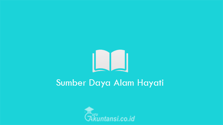 Detail Gambar Sumber Daya Alam Hayati Nomer 49