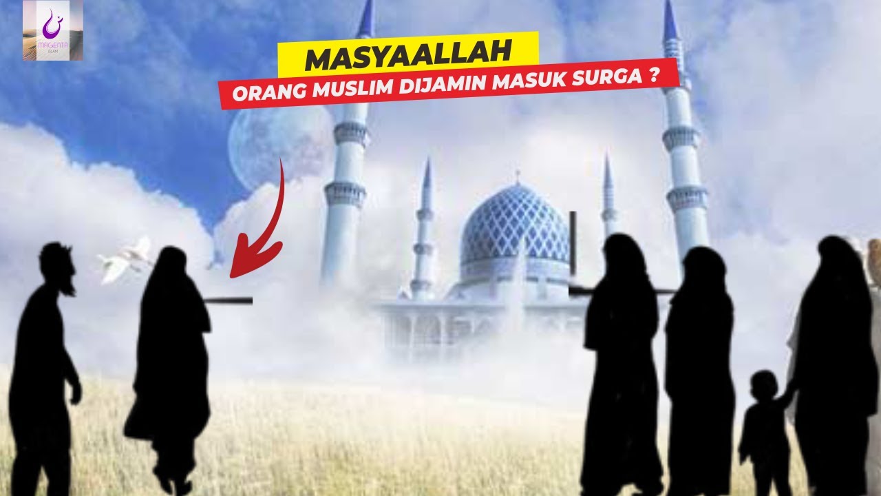 Detail Gambar Surga Orang Islam Nomer 16