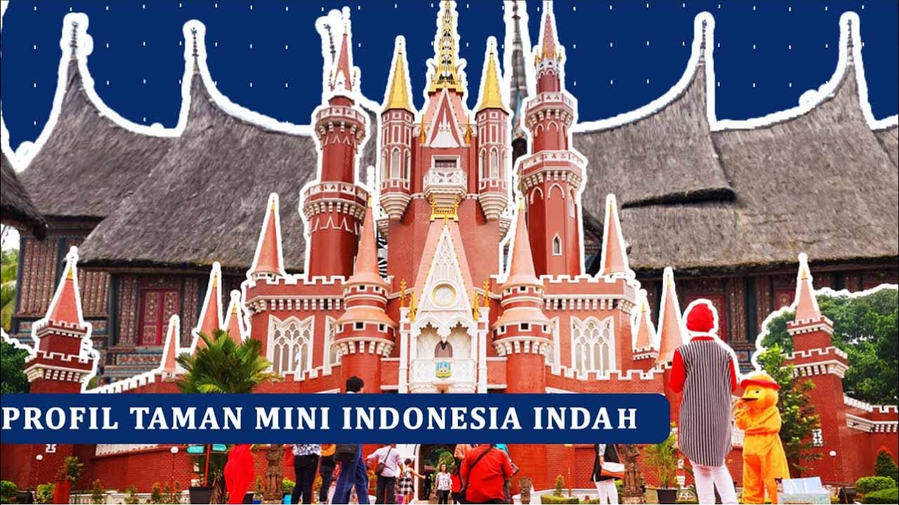 Detail Gambar Taman Mini Indonesia Indah Nomer 50