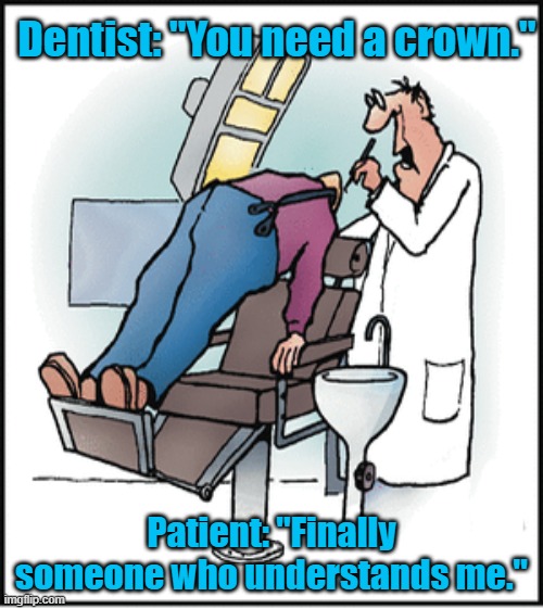 Detail Dentist Meme Crown Nomer 29