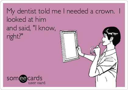 Detail Dentist Meme Crown Nomer 42