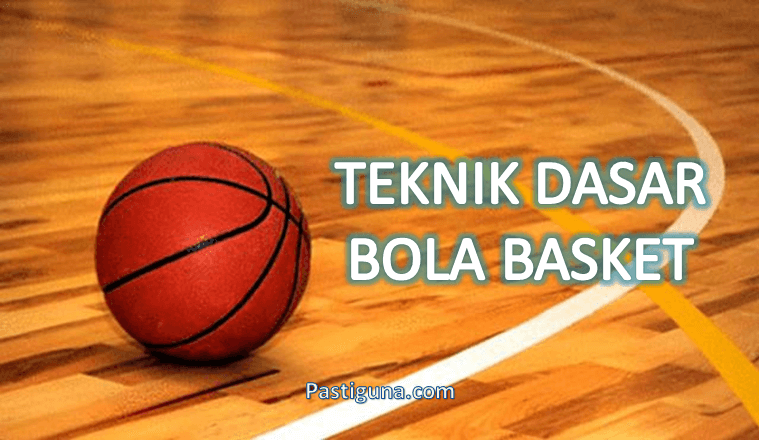 Detail Gambar Teknik Dasar Bola Basket Nomer 10