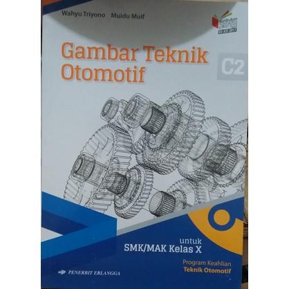 Detail Gambar Teknik Otomotif Kelas 10 Nomer 54