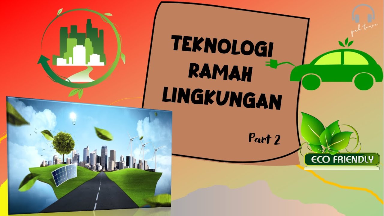 Detail Gambar Teknologi Ramah Lingkungan Nomer 39