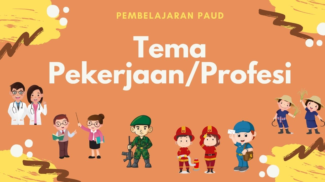 Detail Gambar Tema Pekerjaan Untuk Paud Nomer 24