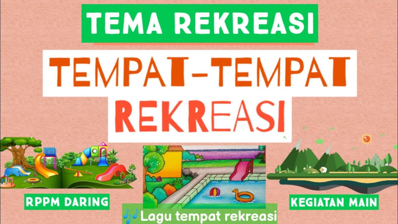 Detail Gambar Tema Rekreasi Untuk Anak Tk Nomer 19