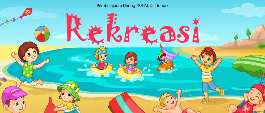 Download Gambar Tema Rekreasi Untuk Anak Tk Nomer 44
