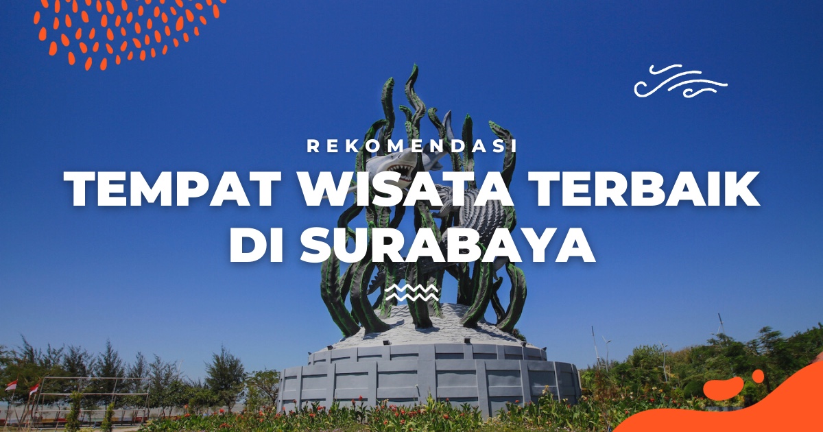 Gambar Tempat Rekreasi Di Surabaya - KibrisPDR