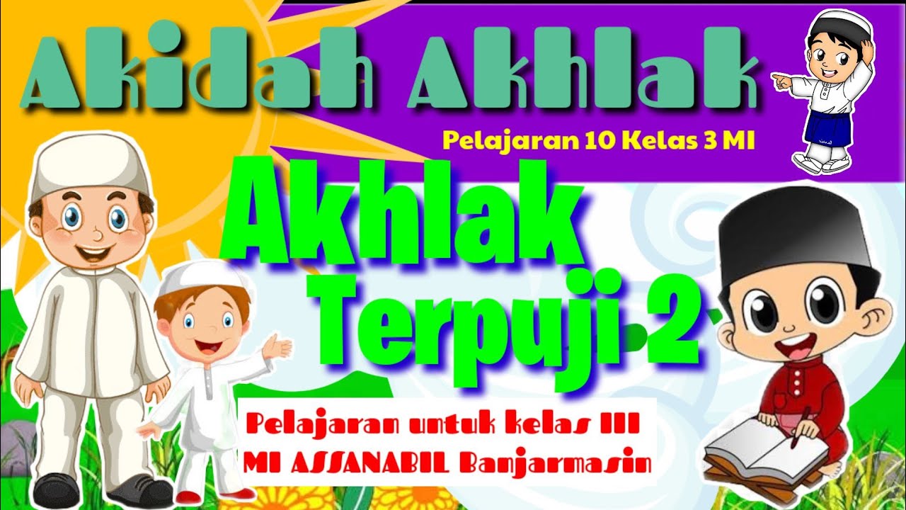 Detail Gambar Tentang Akidah Akhlak Hd Nomer 37