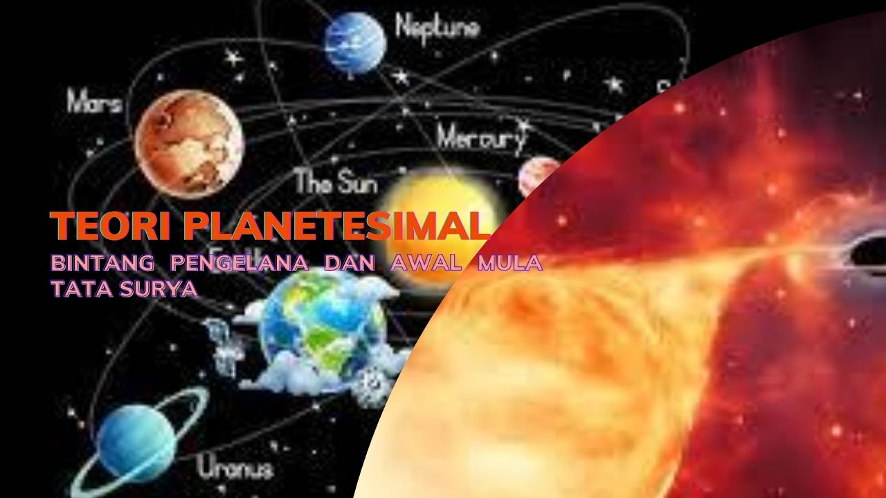 Detail Gambar Teori Planetesimal Nomer 41