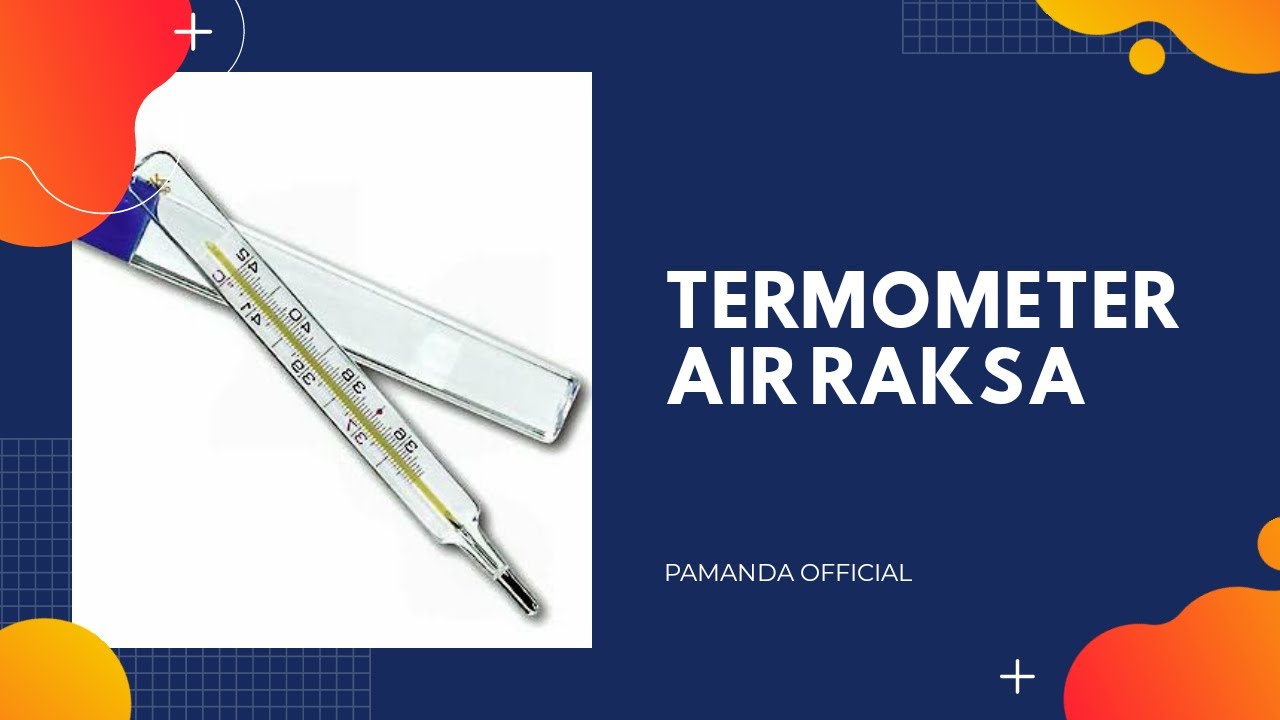 Detail Gambar Termometer Air Raksa Nomer 50