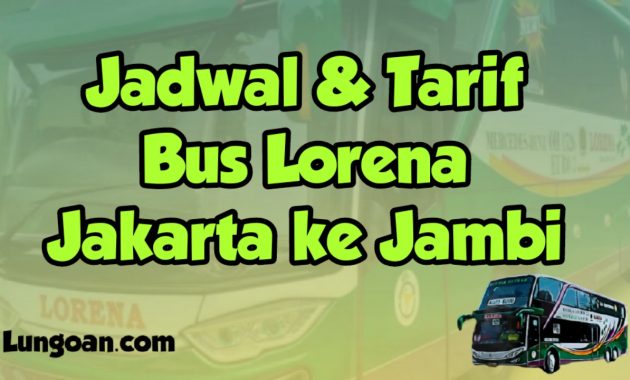 Detail Gambar Tiket Bus Ke Jakarta Nomer 39