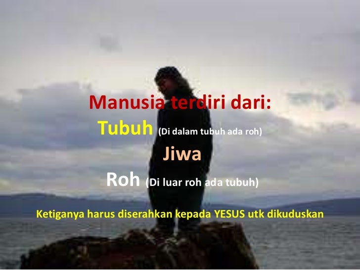 Detail Gambar Tubuh Jiwa Dan Roh Nomer 13