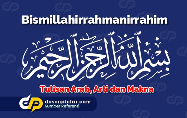 Detail Gambar Tulisan Arab Bismillahirrahmanirrahim Nomer 19