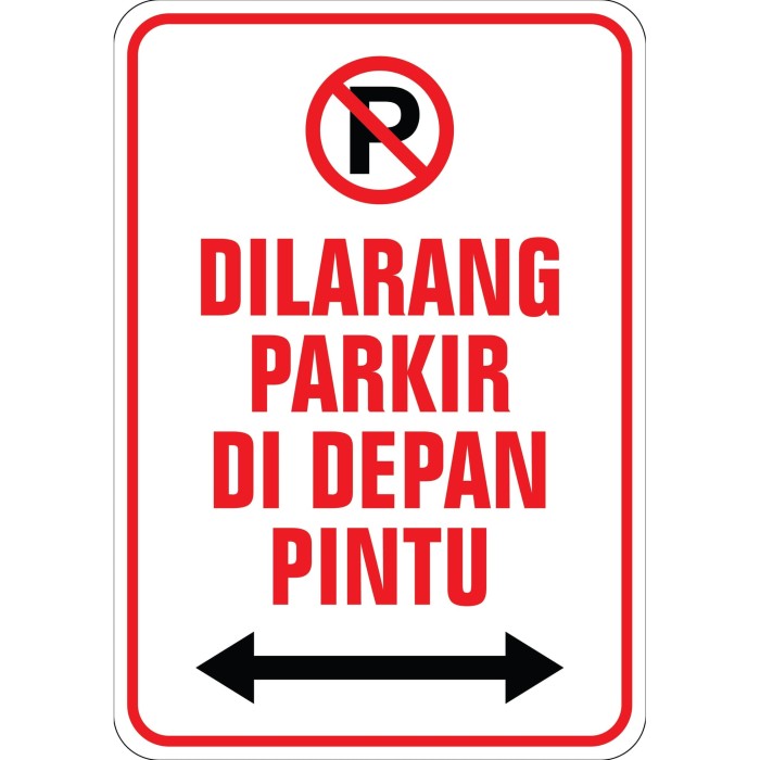 Detail Gambar Tulisan Dilarang Parkir Nomer 20