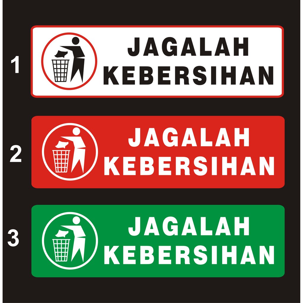 Detail Gambar Tulisan Jagalah Kebersihan Nomer 3