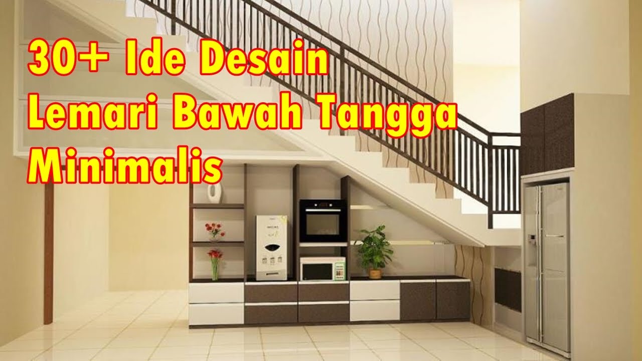 Detail Desain Bawah Tangga Minimalis Nomer 8