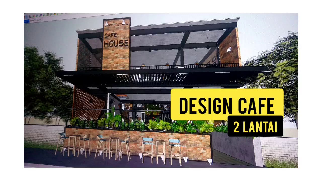 Desain Cafe 2 Lantai - KibrisPDR