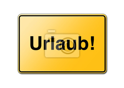 Detail Urlaub Schild Nomer 2