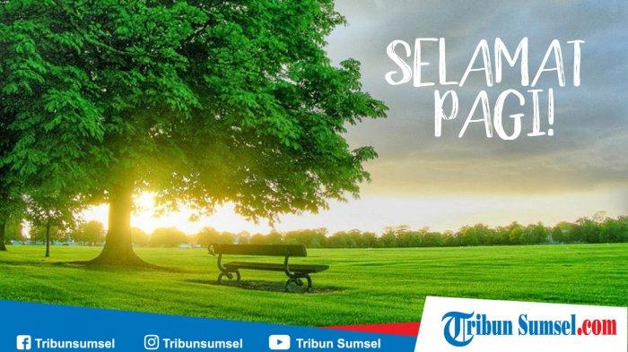 Detail Gambar Ucapan Selamat Pagi Islami Nomer 32