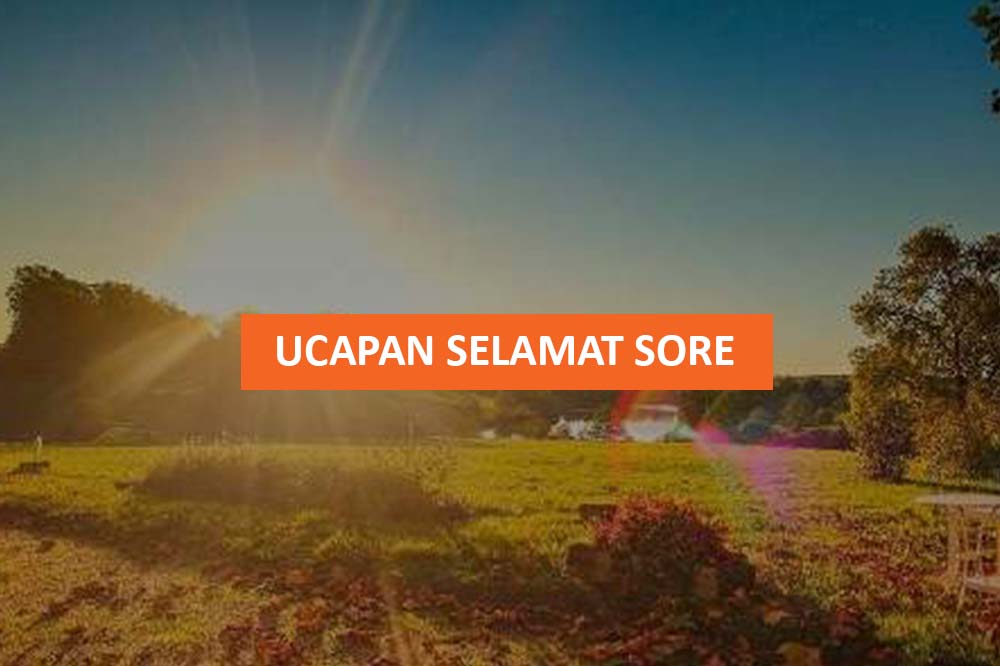 Detail Gambar Ucapan Selamat Sore Nomer 15